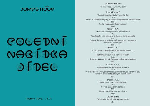 Tento týden v Domestique - Polední menu 30.6. - 4.7.