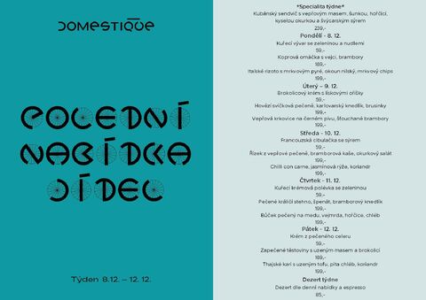 Tento týden v Domestique - Polední menu 8.12. - 12.12.