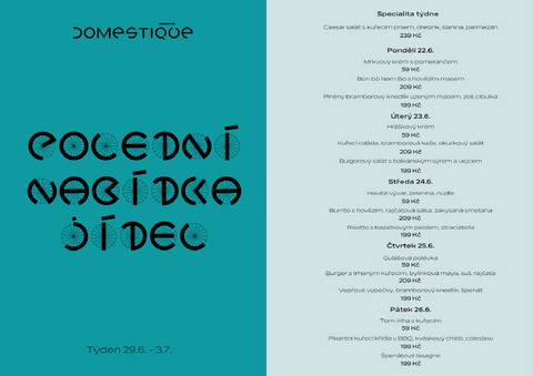 Tento týden v Domestique - Polední menu 29.6. - 3.7.