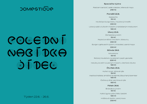 Tento týden v Domestique - Polední menu 22.6. - 26.6.